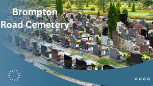 Brompton Road Cemetery