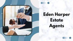 Eden Harper Estate Agents