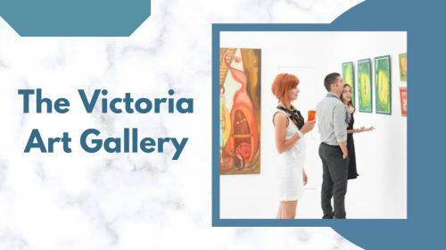 Visit the Victoria Art Gallery