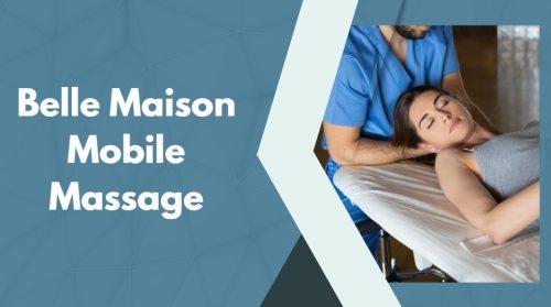 Mobile Massage South West London Nearby - Top 5