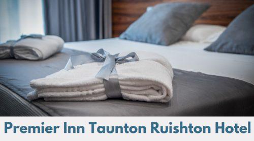 Premier Inn Taunton Ruishton Hotel