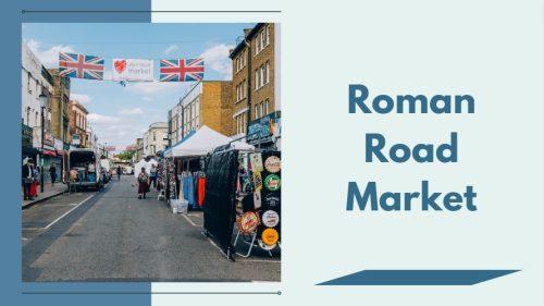 Roman Road Market