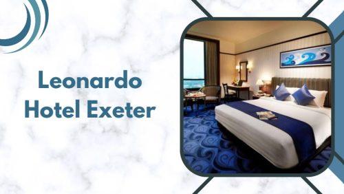 Leonardo Hotel Exeter