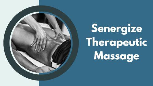 Senergize Therapeutic Massage