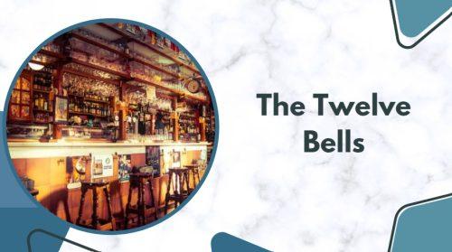 The Twelve Bells