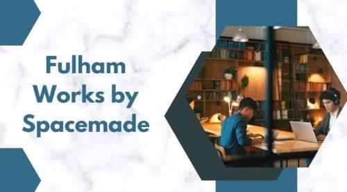 coworking space in fulham