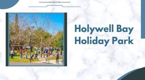 Holywell Bay Holiday Park