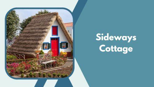 Sideways Cottage