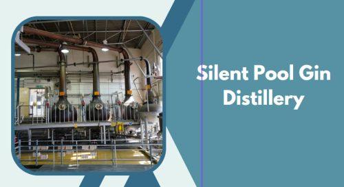 Silent Pool Gin Distillery