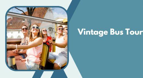 Vintage Bus Tour - how to celebrate birthday in london