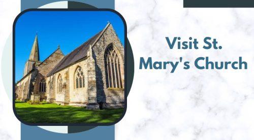 Visit St. Mary's Church