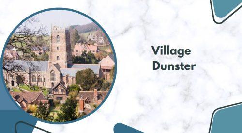 village of Dunster,