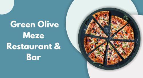 Green Olive Meze Restaurant & Bar - restaurants in bridgwater